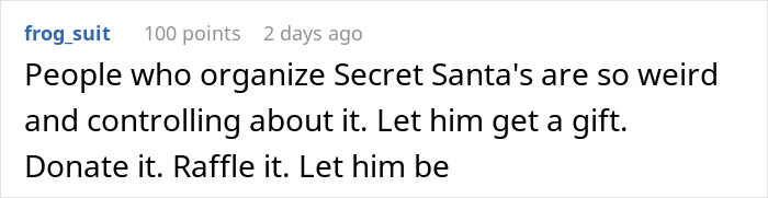 Comment about Secret Santa organizer being controlling, refusing coworker&rsquo;s participation without gift acceptance in online discussion.