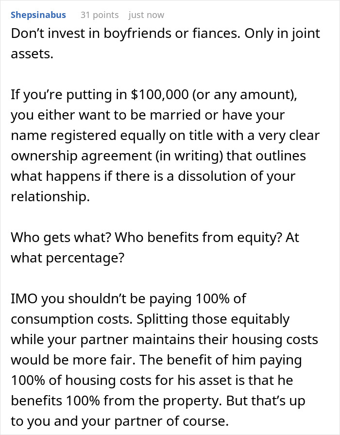 Comment advising not to invest $100k in boyfriend&rsquo;s renovation without marriage or clear ownership agreement to avoid financial conflict.