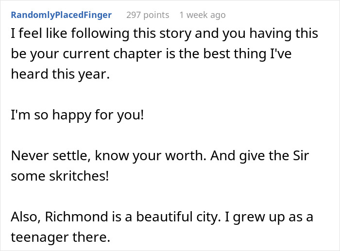 Screenshot of a supportive comment praising a woman’s inspiring 5 year update after leaving her cheating husband. Screenshot of a supportive comment praising a woman’s inspiring 5 year update after leaving her cheating husband.