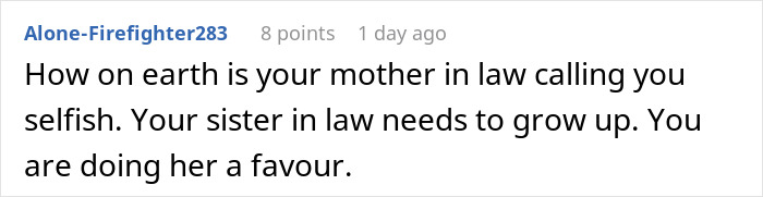 Comment on a post about woman refusing to let homeless sister-in-law move in, addressing family conflict and accusations.