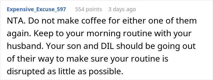 Comment from user Expensive_Excuse_597 advising not to make morning coffee for MIL or DIL after ignoring instructions.