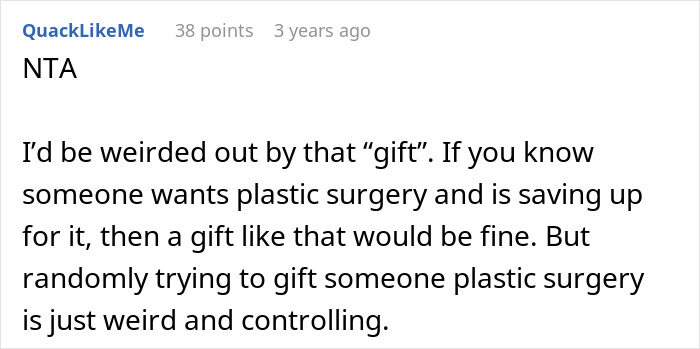 Comment discussing plastic surgery gift card controversy, expressing discomfort with unsolicited plastic surgery gifts.