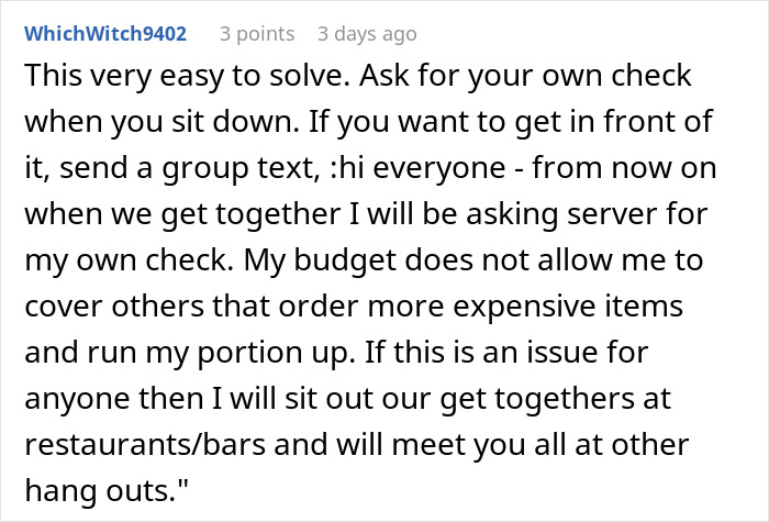 Screenshot of a Reddit comment advising how to avoid paying for friends’ expensive orders at dinner gatherings. Screenshot of a Reddit comment advising how to avoid paying for friends’ expensive orders at dinner gatherings.