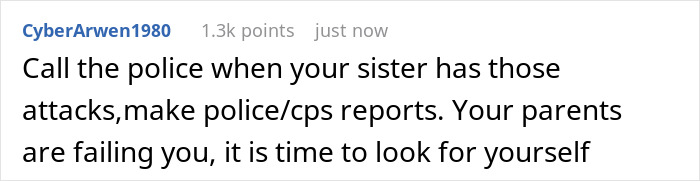 Comment about 16-year-old feeling like a prisoner around mentally unstable sister, calling out parents for prioritizing her.