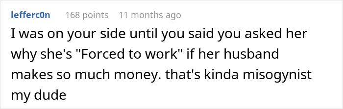 Comment expressing disagreement about a husband's attitude toward his sick wife and accusations of misogyny in a family dispute.