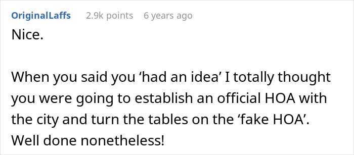 Comment praising clever plan against stalkerish HOA president, highlighting discovery of secrets and court victory.