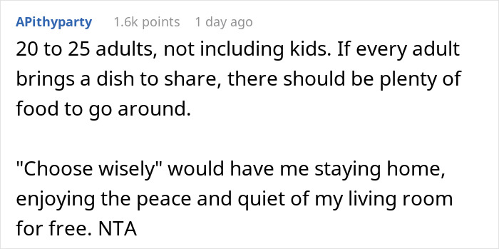 Comment explaining why refusing to bring expensive food to Thanksgiving is reasonable for a large adult group.