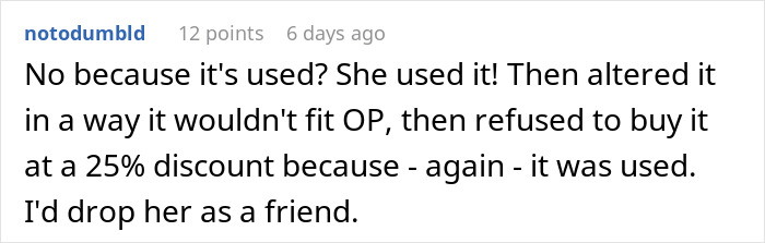 Reddit comment discussing a woman refusing to pay $90 for a borrowed dress she altered without permission.