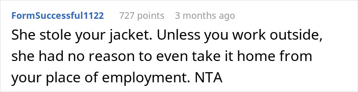 Text comment on a forum about a woman refusing to return her coworker&rsquo;s expensive jacket taken from work.