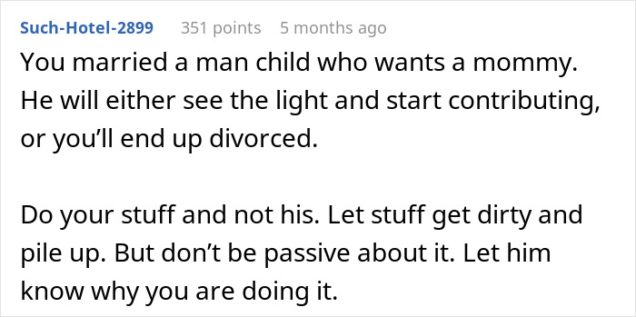 ALT text: Reddit comment advising a wife on dealing with a man who treats her like his servant and the impact on their relationship.