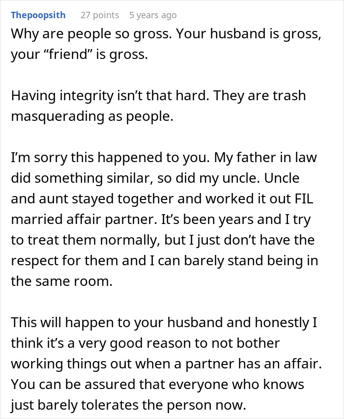Screenshot of a comment discussing experiences after leaving a cheating husband and reflections on respect and integrity. Screenshot of a comment discussing experiences after leaving a cheating husband and reflections on respect and integrity.