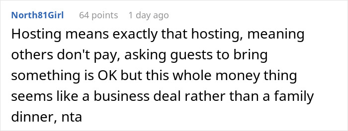 Comment on refusing to bring expensive food at Thanksgiving, emphasizing hosting means not making guests pay.