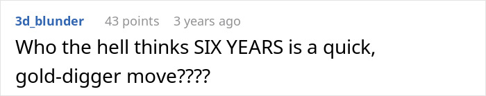 Screenshot of a social media comment questioning a six-year relationship as a quick gold-digger move.