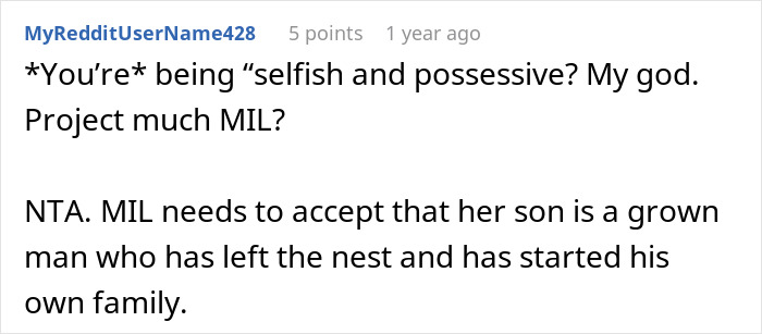 Screenshot of a Reddit comment discussing an entitled MIL being selfish and possessive about her son choosing a wife and baby.