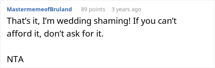 Comment stating wedding shaming is unfair, advising not to ask for what you cannot afford, in a forum discussion.