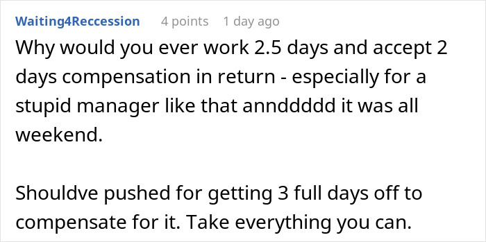 Comment discussing employee taking time off and manager&rsquo;s reaction, highlighting work compensation and time off frustrations.