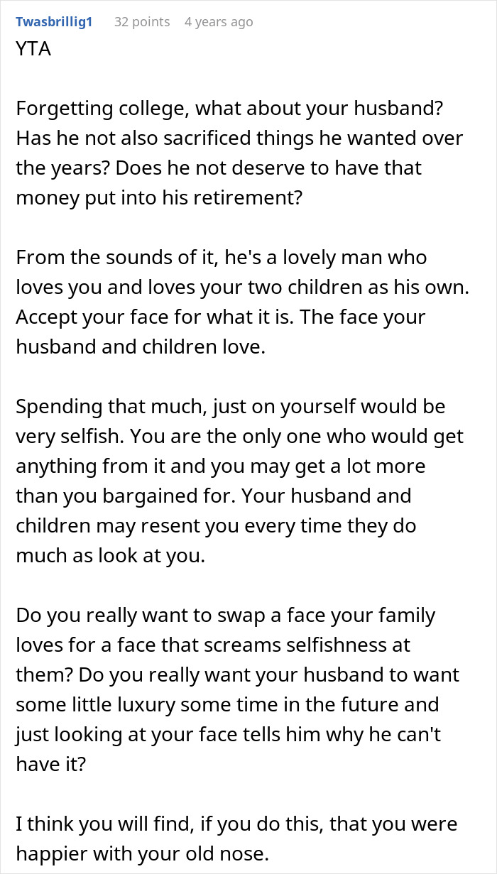 Comment discussing choosing a nose job over kids college funds, focusing on sacrifice, family love, and selfishness concerns.
