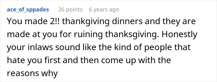Screenshot of a Reddit comment discussing in-laws making fun of a woman for Thanksgiving dinner, blaming her for ruining the holiday. Screenshot of a Reddit comment discussing in-laws making fun of a woman for Thanksgiving dinner, blaming her for ruining the holiday.