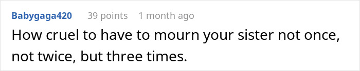 Comment on screen about mourning sister three times, illustrating late half-sis lies for dad's medical bills and shocked woman discovering truth.