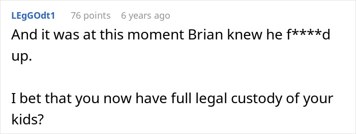 User comment on a forum discussing a woman dealing with toxic ex and his constant threats about legal custody of kids.