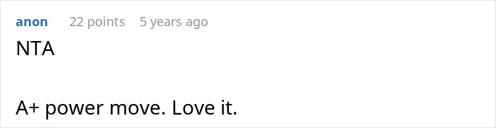 Screenshot of an online comment praising a power move, related to mom and daughter name change conflict and going no contact. Screenshot of an online comment praising a power move, related to mom and daughter name change conflict and going no contact.