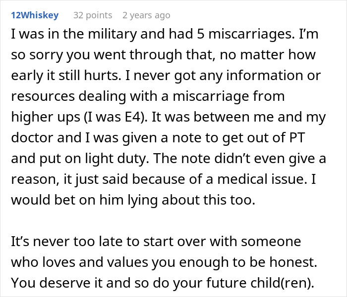 Comment text expressing personal experience with military miscarriages and suspicion of lying about a medical issue.