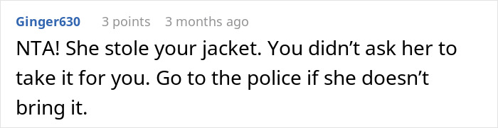 Comment discussing a woman refusing to return her coworker&rsquo;s expensive jacket, advising to contact the police if needed.