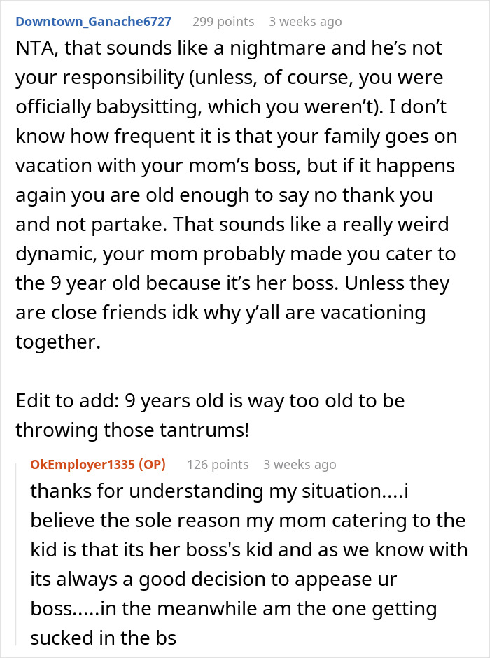 Teen gets scolded for not stopping a kid from running into traffic during family vacation with mom&rsquo;s boss.