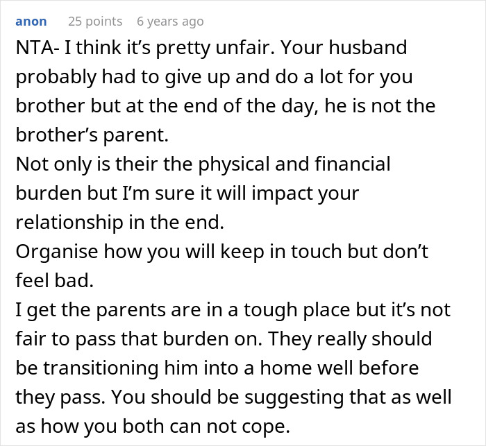 Comment discussing challenges of caring for a disabled brother and the impact on family relationships. Comment discussing challenges of caring for a disabled brother and the impact on family relationships.