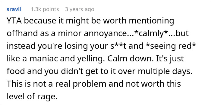 Comment criticizing man&rsquo;s reaction to his girlfriend eating all the leftovers, mentioning weight gain and anger.