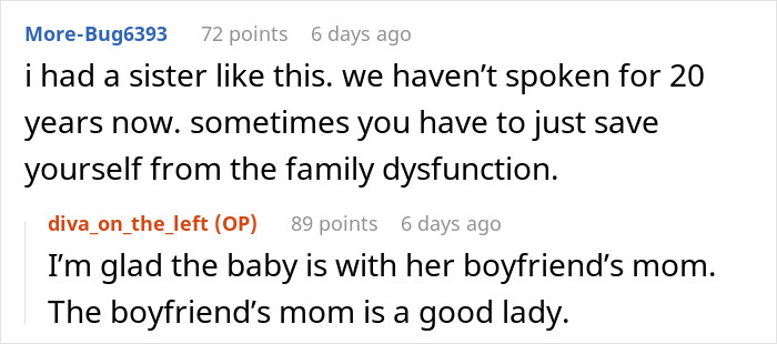 Comments discussing an irresponsible teen having a baby at 16 and dumping parental duties on her 18-year-old sister. Comments discussing an irresponsible teen having a baby at 16 and dumping parental duties on her 18-year-old sister.
