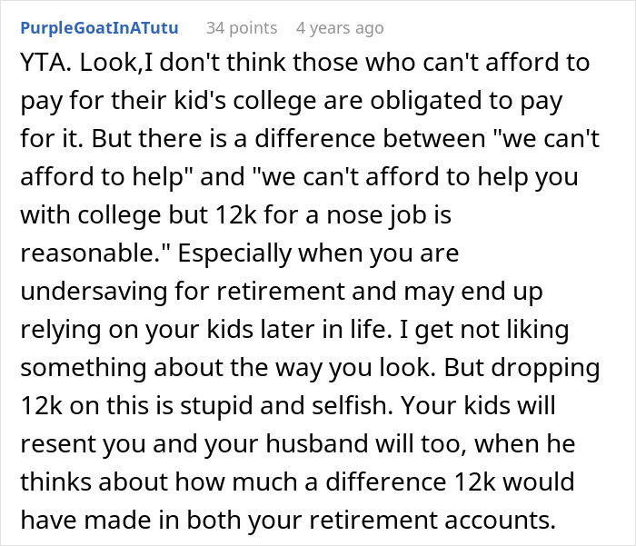 Reddit comment criticizing choosing a nose job over kids college funds, highlighting selfish financial priorities.