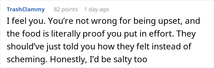 User comment expressing support for woman storming out of Friendsgiving over dress-code betrayal and taking the food. User comment expressing support for woman storming out of Friendsgiving over dress-code betrayal and taking the food.