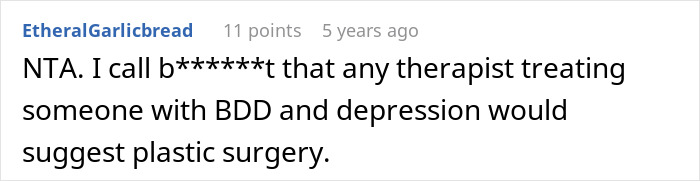 Comment discussing therapist opinions on plastic surgery for body dysmorphia and depression in an online forum.
