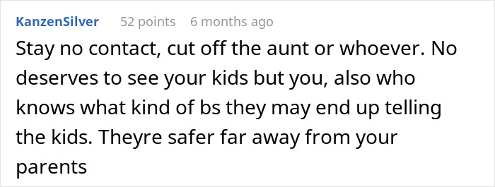 Screenshot of an online comment advising no contact with estranged parents expecting to meet grandkids after neglect.