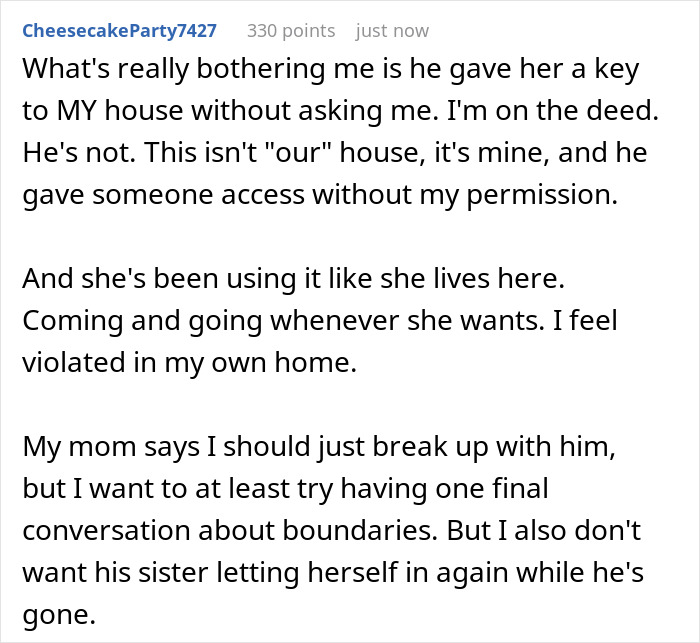 User upset as guy secretly gives sister a key to girlfriend&rsquo;s house, causing boundary and trust issues.