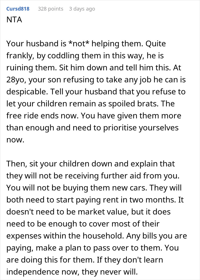 Comment advising a wife to address husband retirement and children finances by stopping coddling and teaching financial independence.