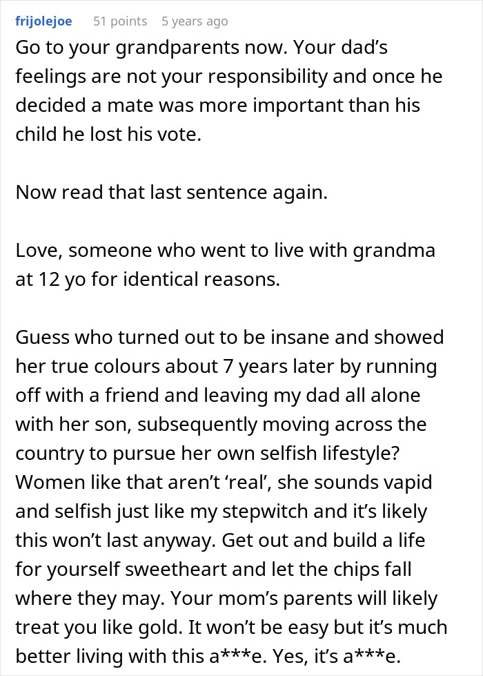 Comment advising teen to leave home after dad chooses girlfriend over her, highlighting adoption and family conflict issues.