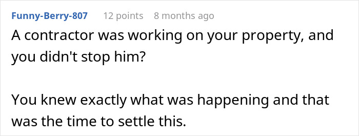 Comment on a forum discussing a man refusing to pay $2000 after neighbor replaced his rotten fence without agreement.