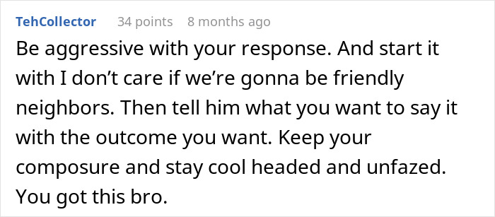 Comment advising to be aggressive and confident when refusing payment for neighbor's fence replacement without agreement.