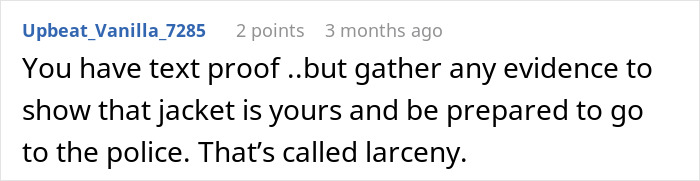 Screenshot of an online comment discussing evidence and larceny related to a coworker&rsquo;s expensive jacket dispute.