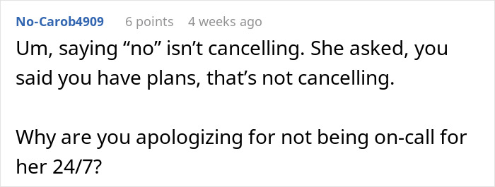 Comment explaining that saying no isn&rsquo;t cancelling and questioning why to apologize for not being on-call 24/7 babysitting.