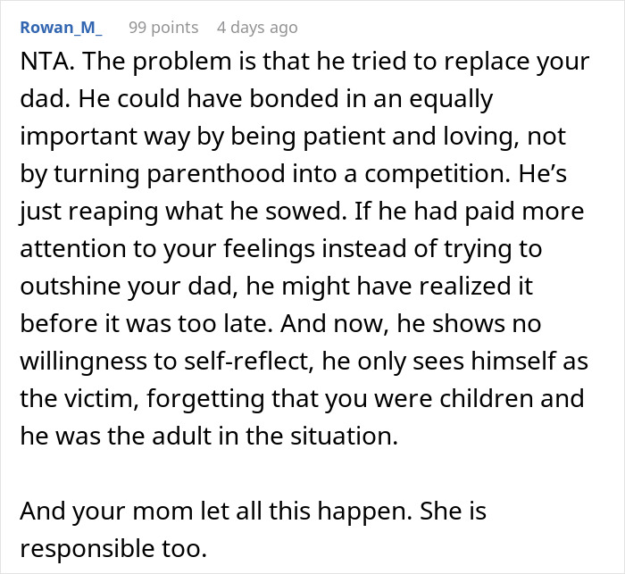 Comment discussing a stepdad trying to replace the kids&rsquo; bio dad and the emotional impact of his actions.