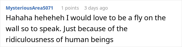 Comment on an online forum expressing laughter and curiosity about witnessing a woman&rsquo;s savage revenge on a petty neighbor.