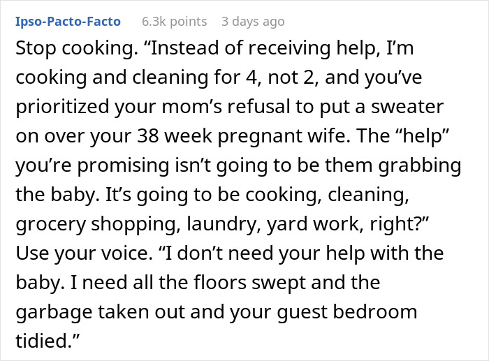 Comment discussing a pregnant woman demanding husband respect by insisting on shared household chores and support.