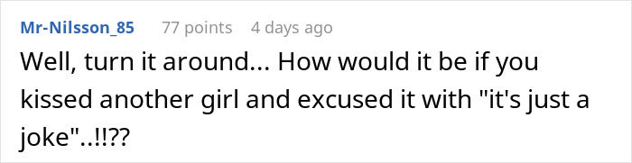 Comment discussing girlfriend kissing another woman and boyfriend wanting to break up, questioning the excuse used.