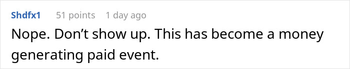 Comment expressing refusal to bring expensive food for Thanksgiving, highlighting it has become a costly event.