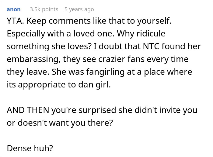 Comment criticizes guy for mocking girlfriend publicly over fangirling a K-pop band, highlighting her justified frustration.