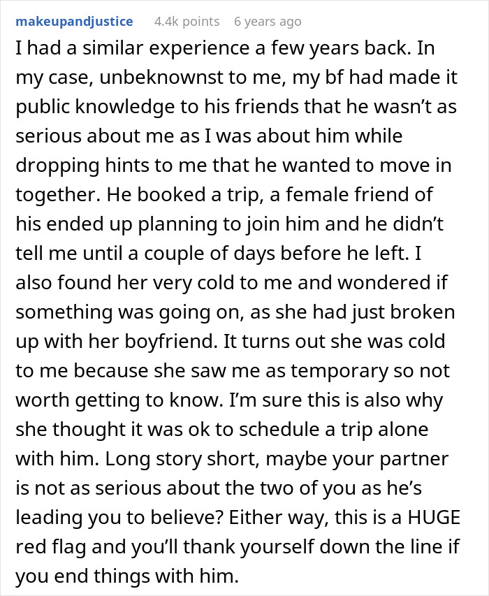 Comment discussing relationship doubts after partner books a romantic trip with a female friend, signaling break-up issues. Comment discussing relationship doubts after partner books a romantic trip with a female friend, signaling break-up issues.