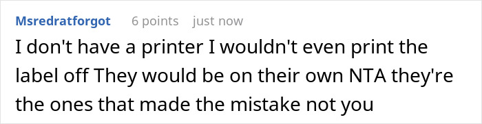 Reddit comment about a person refusing to pay to return packages sent to wrong address due to company error.